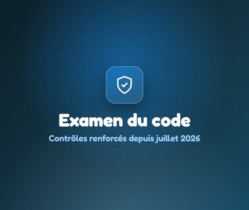 Illustration : Examen du code : contrôles renforcés depuis juillet 2026, les règles à connaître le jour J – École de Conduite Val de Fontenay